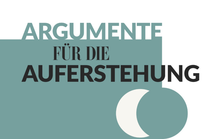 Argumente für die Auferstehung blogbild