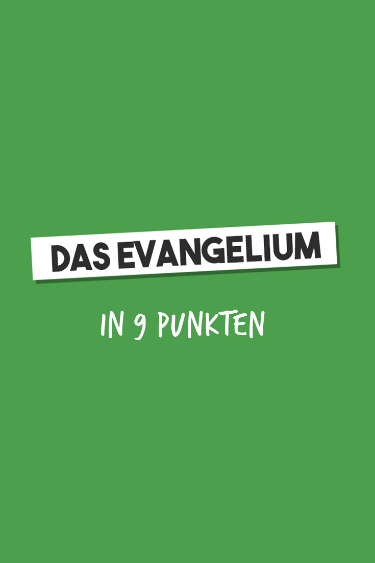 Das Evangelium: Die gute Nachricht in 9 Punkten erklärt. Die beste Nachricht aller Zeiten! Jesus Christus ist für dich gestorben und auferstanden. Er ist der einzige Weg zu Gott. #darumostern